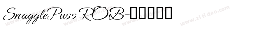 SnagglePuss ROB字体转换